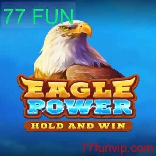 EaglePower: Descubra a Experiência Única com 77 FUN