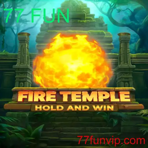 FireTemple: Descubra a Aventura e a Emoção com 77 FUN