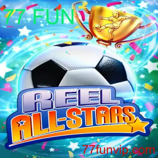 ReelAllStars: Descubra o Jogo de Cassino que Está Revolucionando a Diversão com 77 FUN