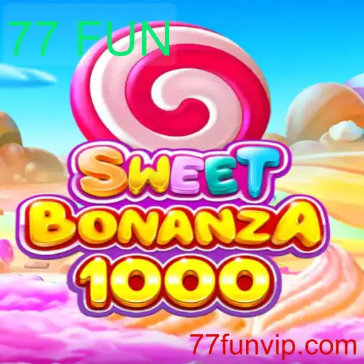Desvendando SweetBonanza1000: Um Mergulho na Diversão com 77 FUN